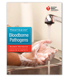 Heartsaver Bloodborne Pathogens Provider manual