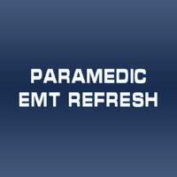 Paramedic / EMT Refresh