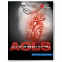 Advanced Cardiovascular Life Support for Experienced Providers (ACLS EP) Manual and Resource Text